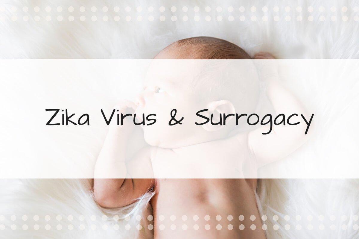 The Zika Virus and Surrogacy